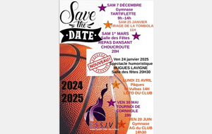 MANIFESTATIONS 24/25 SAVE THE DATE NOUVEAUTE CETTE ANNEE